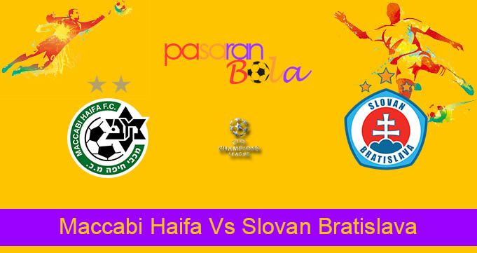 Prediksi Bola Maccabi Haifa Vs Slovan Bratislava 16 Agustus 2023