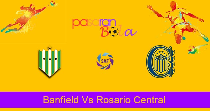 Prediksi Bola Banfield Vs Rosario Central 29 Agustus 2023