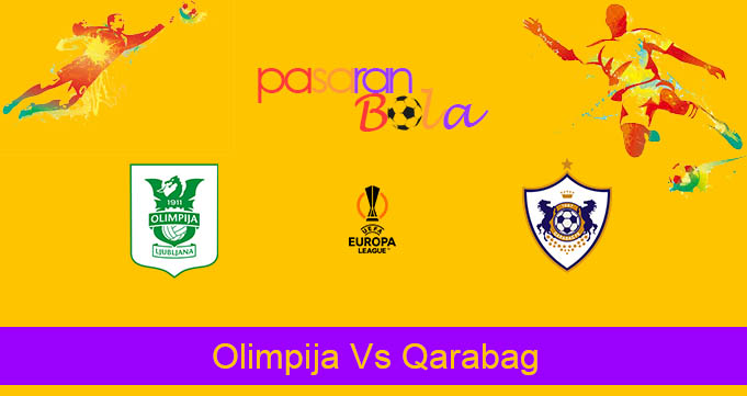 Prediksi Bola Olimpija Vs Qarabag 25 Agustus 2023
