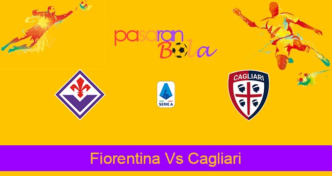Prediksi Bola Fiorentina Vs Cagliari 3 Oktober 2023