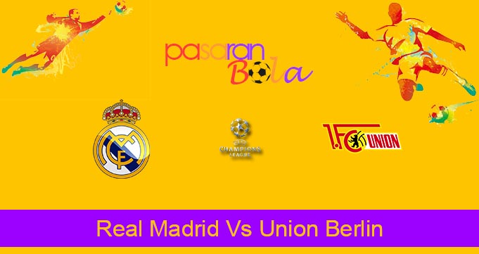 Prediksi Bola Real Madrid Vs Union Berlin 20 September 2023