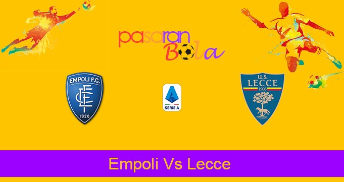 Prediksi Bola Empoli Vs Lecce 12 Desember 2023