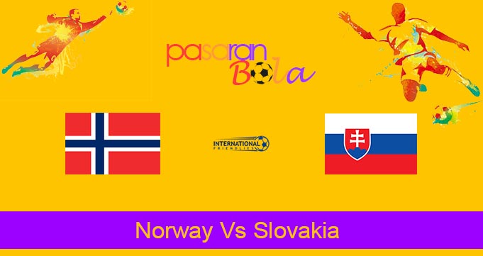 Prediksi Bola Norway Vs Slovakia 27 Maret 2024