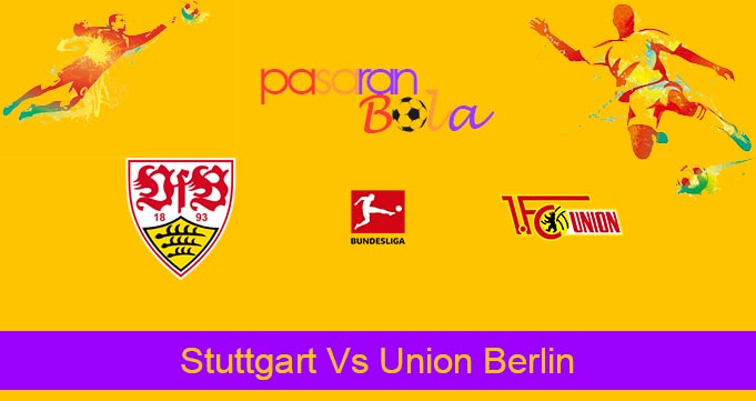 Prediksi Bola Stuttgart Vs Union Berlin 9 Maret 2024