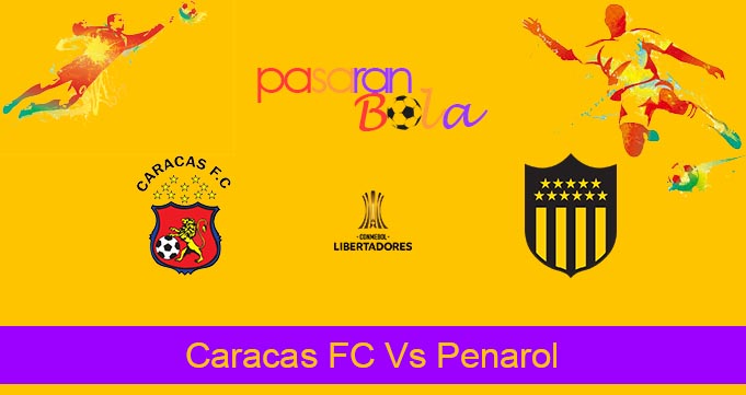 Prediksi Bola Caracas FC Vs Penarol 8 Mei 2024