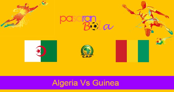 Prediksi Bola Algeria Vs Guinea 7 Juni 2024