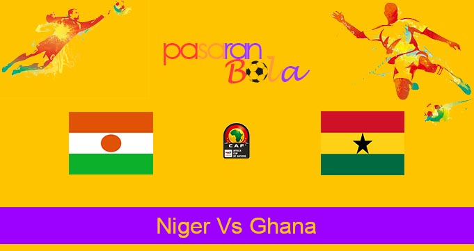 Prediksi Bola Niger Vs Ghana 9 September 2024